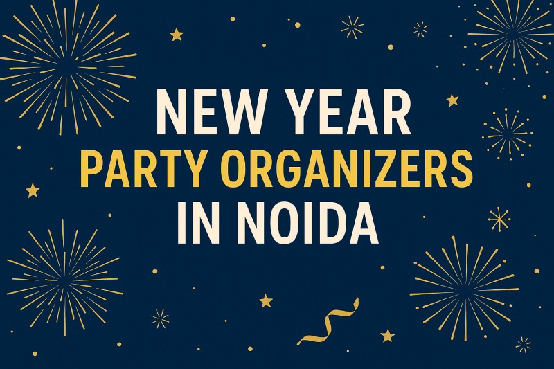 New Year party organizers In Noida