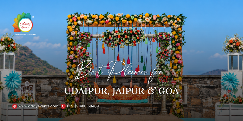 Best Destination Wedding Planner for Udaipur, Jaipur & Goa Weddings